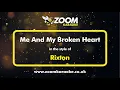 Download Lagu Rixton - Me And My Broken Heart - Karaoke Version from Zoom Karaoke