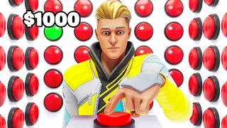 PRESS THE GREEN BUTTON = WIN $1000