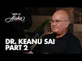 Dr Keanu Sai Part 2 International law sovereignty and Hawaiian Kingdom talk continued