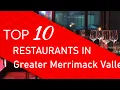 Top 10 best Restaurants in Greater Merrimack Valley Massachusetts