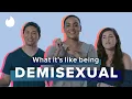 4 Demisexual People Explain What Demisexuality Means To Them