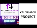 Calculator Project With Source Code and Live Web Developer Intern TechnoHacks Edutech