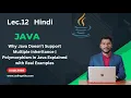 Lec 12 Why Java Doesn t Support Multiple Inheritance Polymorphism in Java Explained with Example