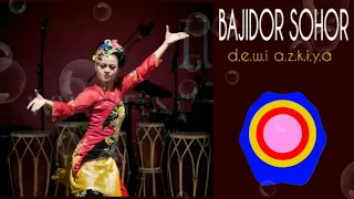 dewi azkiya bajidor sohor