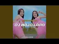 Download Lagu DJ BOJO LORO SLOW BASS X JARANAN DOR MANGKANE