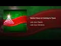 Santa Claus is Coming to Town
