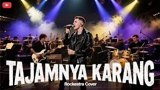 tajamnya karang mansyur s rock orchestra cover 
