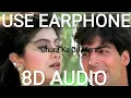 Lagu 8D AUDIO - Chura Ke Dil Mera | Main Khiladi Tu Anari | Kumar Sanu, Alka Yagnik | AM THE MUZIFIER