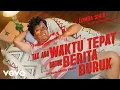 Download Lagu Lomba Sihir - Tak Ada Waktu Tepat Untuk Berita Buruk (Official Music Video)