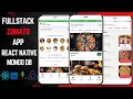 React Native Full-Stack Multi-Cart Restaurant App with MongoDB Zomato App Clone