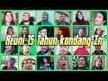 Lagu Reuni 15 Tahun - Kondang-In (Kontes Dangdut Indoesiar)
