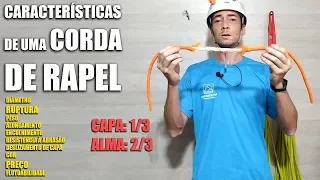 Descrição completa de uma corda de rapel e vertical