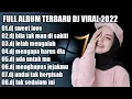 Download Lagu DJ SWEET LOVE REMIX FULL ALBUM TERBARU 2022 KAU PERMAISURI DALAM MIMPIKU KAU BIDADARI DI PIKIRANKU