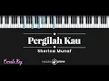Pergilah Kau - Sherina Munaf (KARAOKE PIANO - FEMALE KEY)