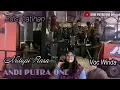 Download Lagu ANDI PUTRA 1 Nutupi Rasa Voc Winda Edisi Latihan Tgl 2 Mei 2021