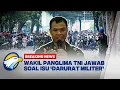 Download Lagu BREAKING NEWS -  Ada Isu 'Darurat Militer', Wakil Panglima TNI Menjawab