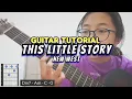 Download Lagu This Little Story - New West (Guitar Tutorial)