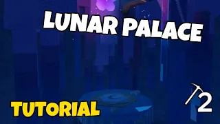 LUNAR PALACE GUIDE Refinery Caves 2