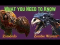 Ark Survival Evolved - Zomdodo Zombie Wyvern WHAT YOU NEED TO KNOW