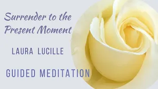 Surrender to the Present Moment  #nondualmeditation ##surrendertopresent #becomingaware
