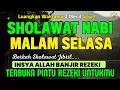 Download Lagu SHOLAWAT JIBRIL PENARIK REZEKI PENUH BERKAH, SHOLAWAT NABI MUHAMMAD SAW MERDU