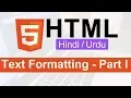 HTML Text Formatting Tags Tutorial in Hindi Urdu - Part I