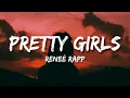 Download Lagu Reneé Rapp - Pretty Girls (Lyrics)