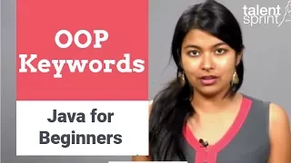 OOP Keywords Java for Beginners TalentSprint