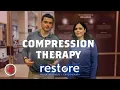What is Compression Therapy Restore Hyper Wellness Carefree Livin Wellness