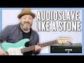 Audioslave Like a Stone Guitar Lesson Tutorial