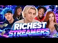 Richest Streamers in the World Right Now