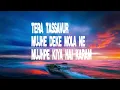 Ik Lamha - Azaan Sami Khan (Lyrics w/ English Subtitles)