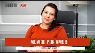 Download Movido por amor | Aman 553 | 04-17-2024 MP3