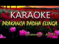 KARAOKE PRAKANCA PADHA ELINGA