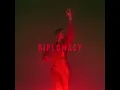 Diplomacy