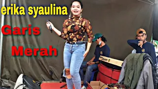 Download Live Musik | Garis Merah ( Noerhalimah ) | Erika Syaulina MP3