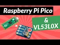 Raspberry Pi Pico VL53L0X for MicroPython
