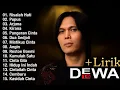 Lagu Lagu Terbaik DEWA 19 Indonesia Terbaik \u0026 Terpopuler Tahun 2000an #FullAlbumDewa19