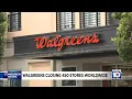 Walgreens to close 450 stores in US UK