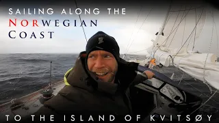 Sailing Along the Inner coast of Norway- to Kvitsøy.