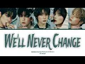 Download Lagu TOMORROW X TOGETHER (투모로우바이투게더) ‘We’ll Never Change’ (color coded lyrics)