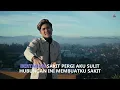 Lagu AYO BERNYANYI BERSAMA SYAHRIYADI | BERTAHAN SAKIT PERGI SULIT | OFFICIAL KARAOKE