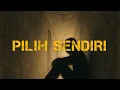 Download Lagu Suujon - Pilih Sendiri ft. @kurthaikal