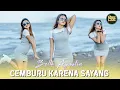 Bella Agustin - Cemburu Karena Sayang // Cemburu Adalah Rasa Sayangku Padamu (DJ Remix)