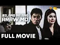 Download Lagu Bilang Na Ang Araw Mo FULL MOVIE | Cesar Montano, Rustom Padilla, Charlene Gonzales
