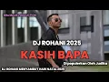 Download Lagu DJ ROHANI 2025 KASIH BAPA -Judika (Official Musik Video) Lagu Rohani Cover By. nito Musik 