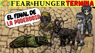 FEAR & HUNGER 2 TERMINA LA EXPERIENCIA  MAS VICTORIOSA Y GRACIOSA CON OSSA LA PODEROSA Parte Final