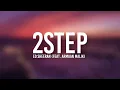 Download Lagu Ed Sheeran - 2Step (Lyric Video) Ft. Armaan Malik [Music King]
