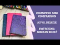 COMMIT30 SIZE COMPARISON A5 vs Deluxe Switching Sizes in 2024