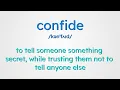 Confide Word Definition Examples